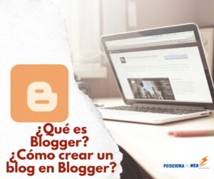 ¿Que-es-Blogger-¿Como-crear-un-blog-en-Blogger-Posicionamiento-web-alicante